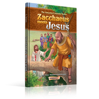 The Amazing Carpenter Series #04: Zacchaeus Meets Jesus