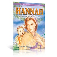 Men and Women of the Bible Series for Children: Hannah