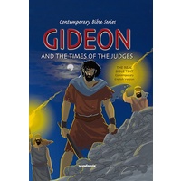 Contemporary Bible #05: Gideon and the Times of Judges - Contemporary Bible Series