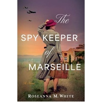 The Spy Keeper of Marseille